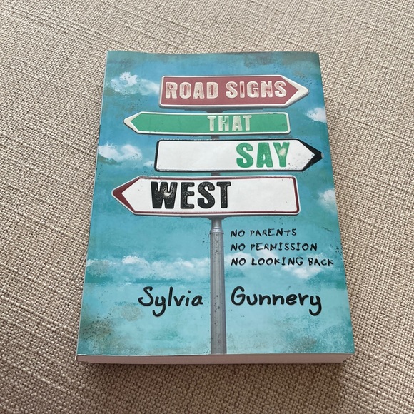 Road Signs that Say West by Sylvia Gunnery, in good condition - Picture 1 of 3